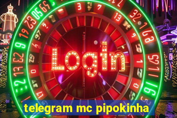 telegram mc pipokinha